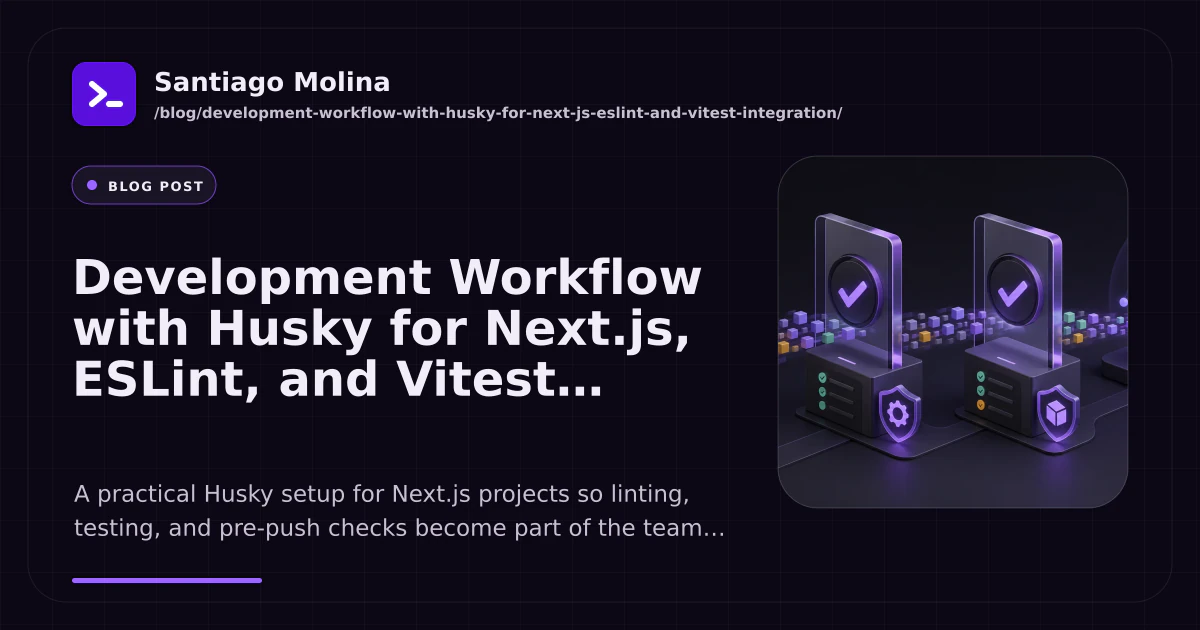 Development Workflow with Husky for Next.js, ESLint, and Vitest ...